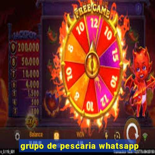 grupo de pescaria whatsapp